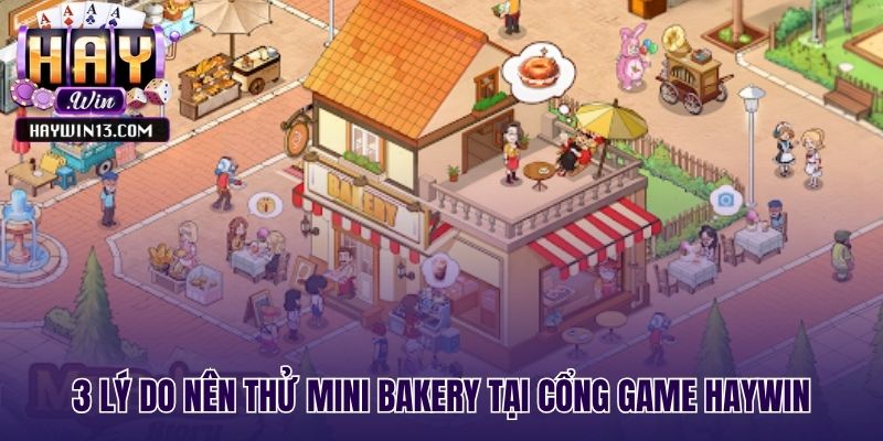 Những điểm hấp dẫn của game slot tiệm bánh ngọt tại Haywin