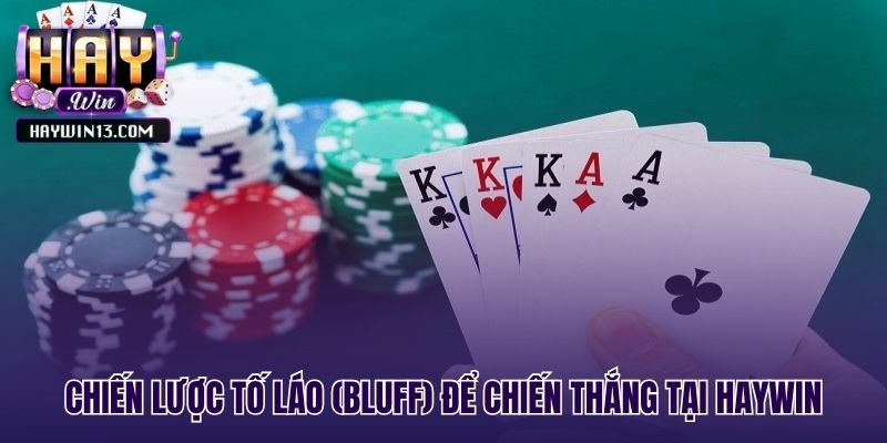 Chiến thuật Tố Láo thay đổi cục diện một ván poker