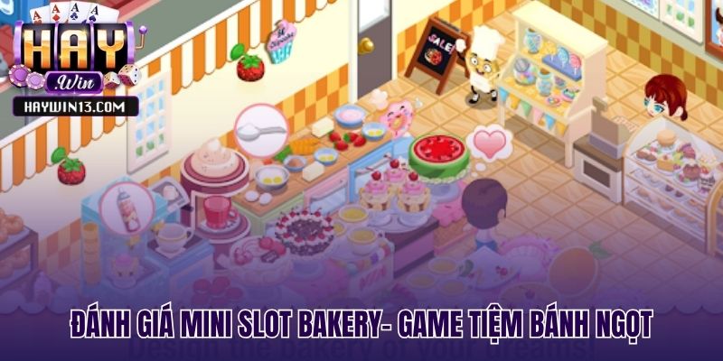 Game tiệm bánh ngọt với đồ họa đẹp và cách chơi dễ hiểu