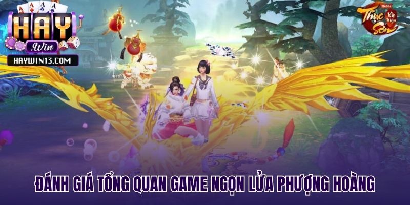 Thông số then chốt của game ngọn lửa phượng hoàng