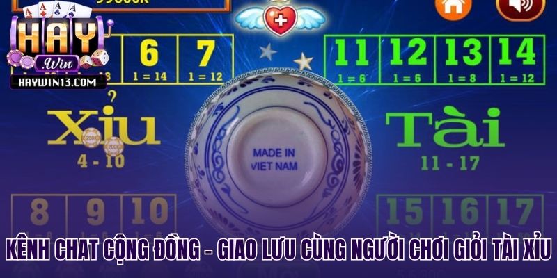 Kênh chat nơi cộng đồng chia sẻ kinh nghiệm tài xỉu