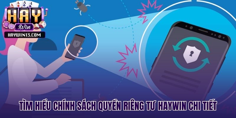 Các quy định chủ chốt bảo vệ quyền riêng tư người chơi