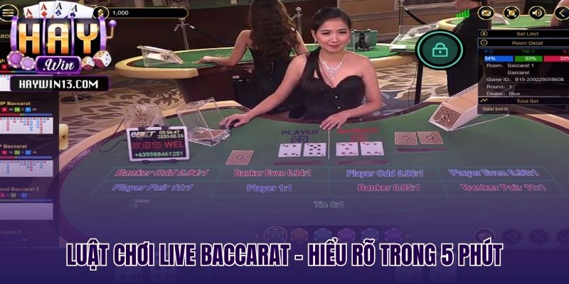 Luật chơi live baccarat nền tảng cho mọi ván cược