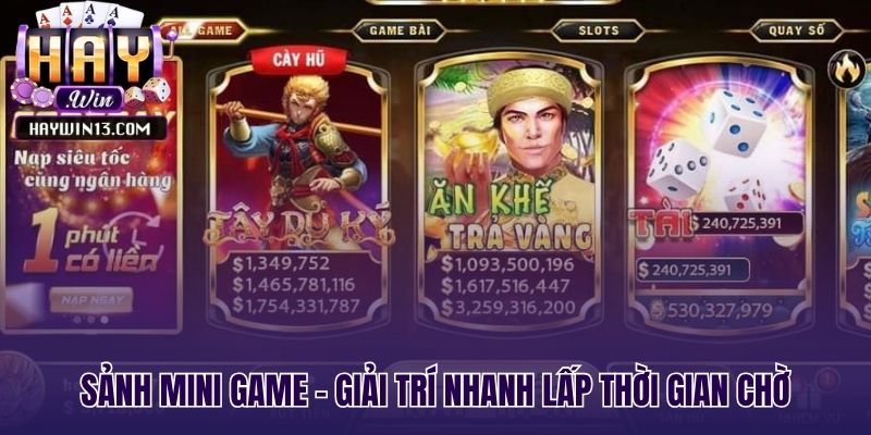 Sảnh mini game nơi giải trí cược nhanh tiện lợi