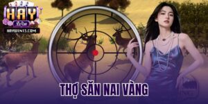 thợ săn nai vàng